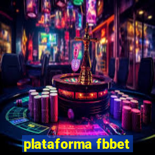 plataforma fbbet